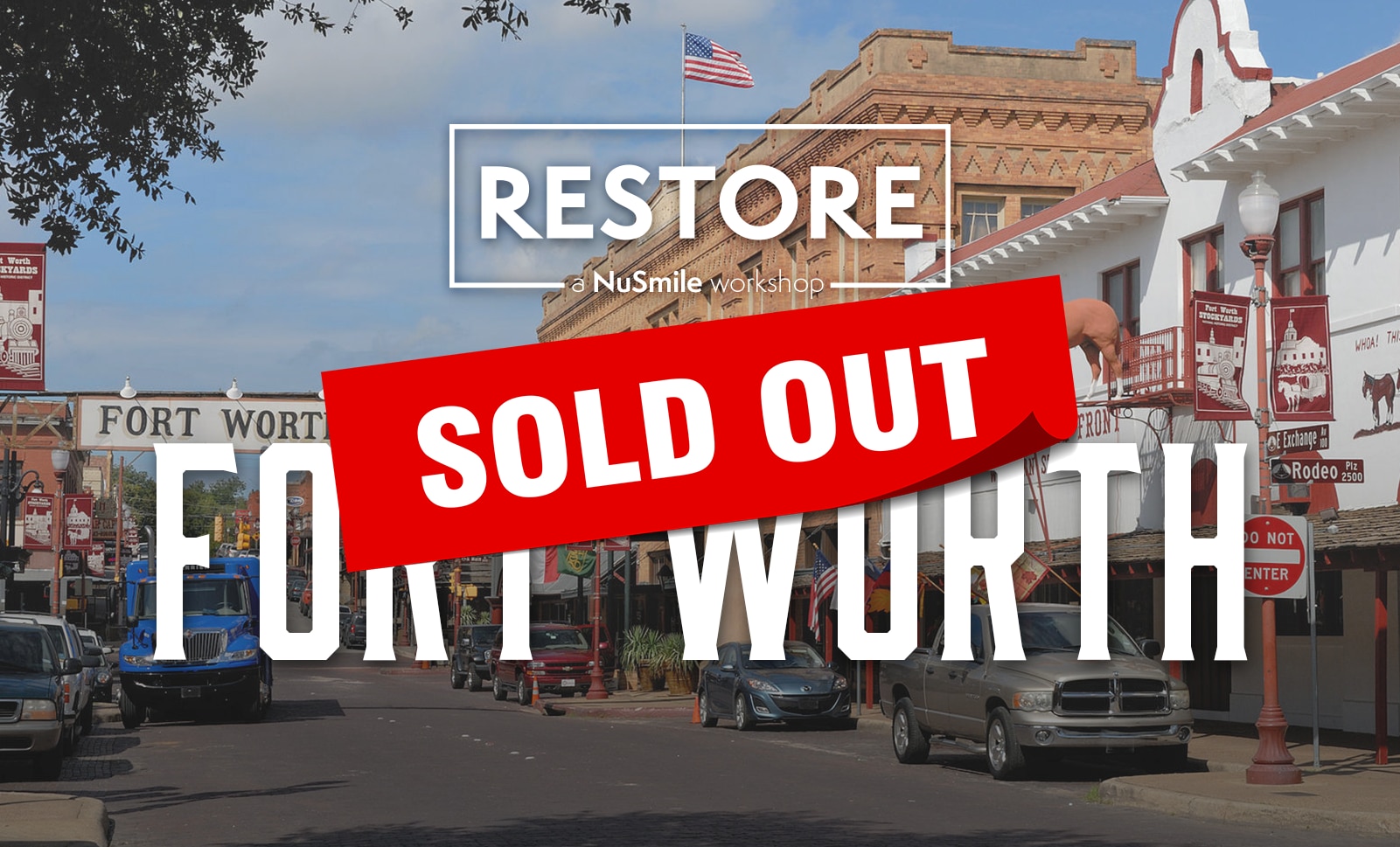 Restore Workshop 2025 Fort Worth Sold Out